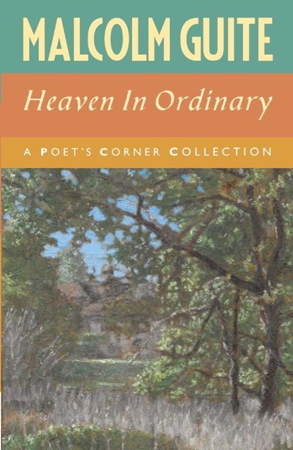Heaven in Ordinary, Malcolm Guite - Gebonden - 9781786222626