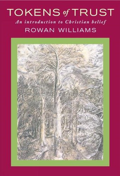 Tokens of Trust, Rowan Williams - Paperback - 9781786223890