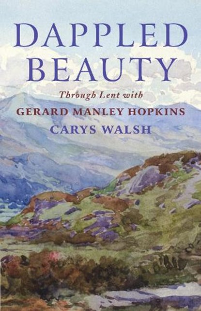 Dappled Beauty, Carys Walsh - Paperback - 9781786225276