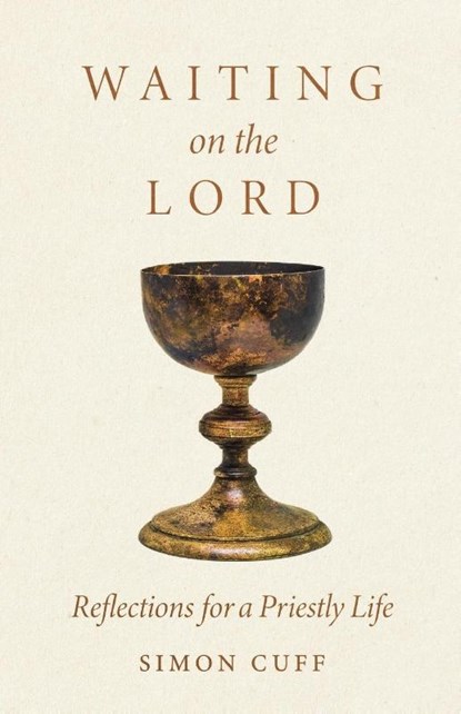 Waiting On the Lord, Simon Cuff - Paperback - 9781786226556