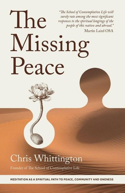 The Missing Peace, Chris Whittington - Paperback - 9781786226792