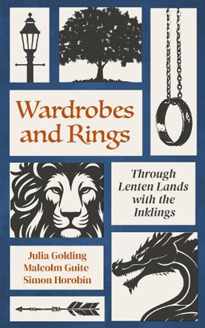 Wardrobes and Rings, Julia Golding ; Malcolm Guite ; Simon Horobin - Paperback - 9781786226891