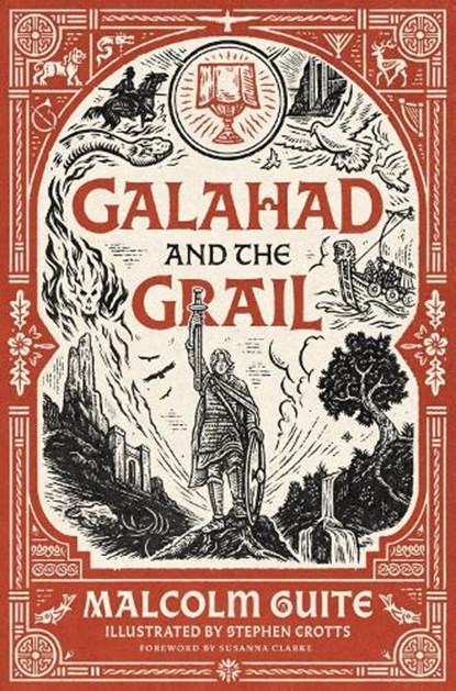 Galahad and the Grail, Malcolm Guite - Gebonden - 9781786227126