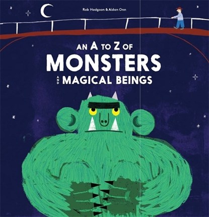 A-Z of Monsters and Magical Beings, HODGSON,  Rob - Gebonden Gebonden - 9781786270535