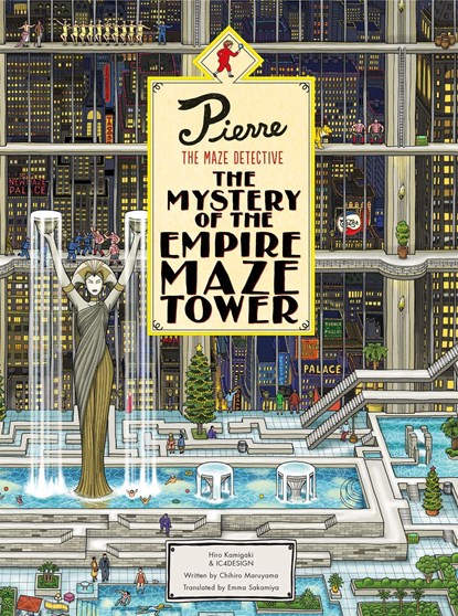 Pierre The Maze Detective: The Mystery of the Empire Maze Tower, Hiro Kamigaki ; Hirofumi Kamigaki - Gebonden - 9781786270597