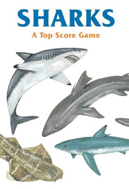 Sharks: A Top Score Game, Kelsey Oseid - Gebonden - 9781786272003