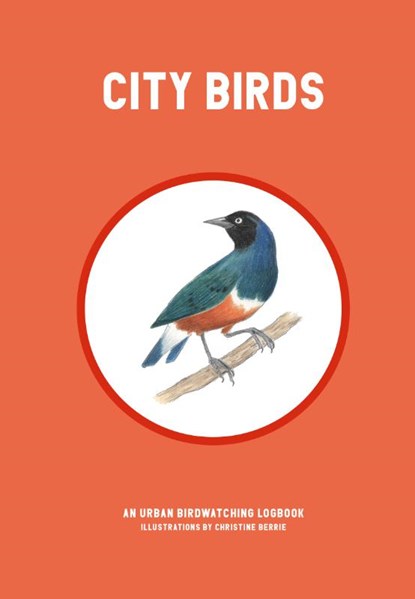City Birds, BERRIE,  Christine - Gebonden - 9781786272164
