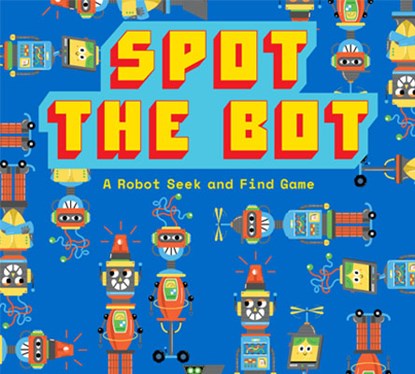 Spot the Bot, Elliot Kruszynski - Losbladig - 9781786273956