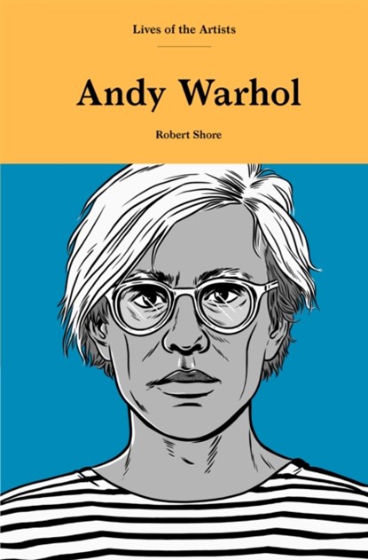 Andy Warhol, Robert Shore - Gebonden - 9781786276100