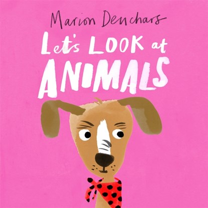 Let's Look at... Animals, Marion Deuchars - Gebonden - 9781786277824