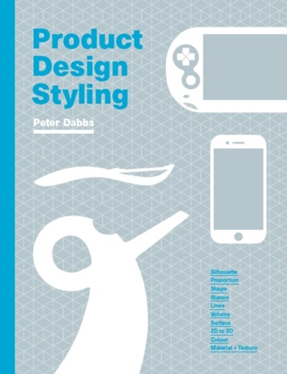 Product Design Styling, Peter Dabbs - Paperback - 9781786277848