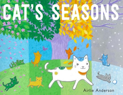 Cat's Seasons, Airlie Anderson - Paperback - 9781786286239