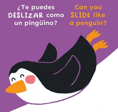 Child's Play: ¿Te Puedes Deslizar Como Un Pingüino?/Can You, Child's Play - Gebonden - 9781786289636