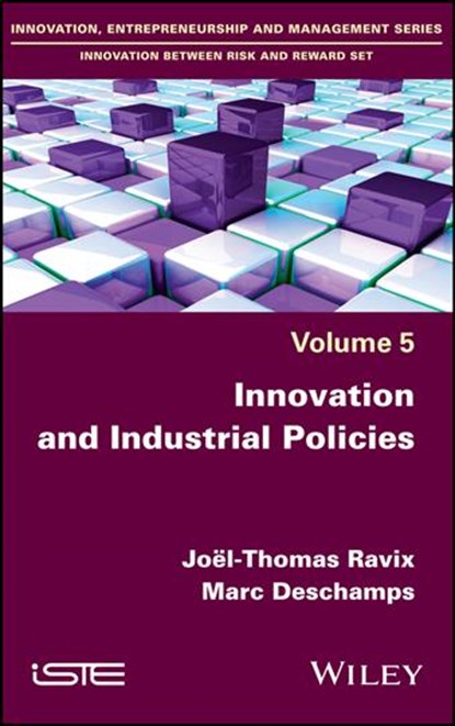 Innovation and Industrial Policies, Joel-Thomas Ravix ; Marc Deschamps - Gebonden - 9781786300720