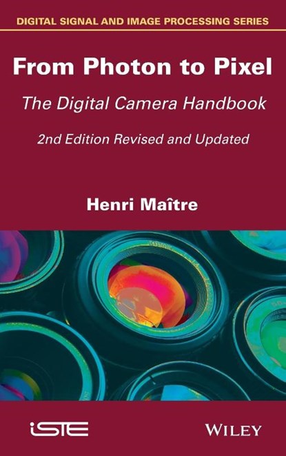 From Photon to Pixel, Henri (Ecole Nationale Superieure des Telecommunications in Paris) Maitre - Gebonden - 9781786301376