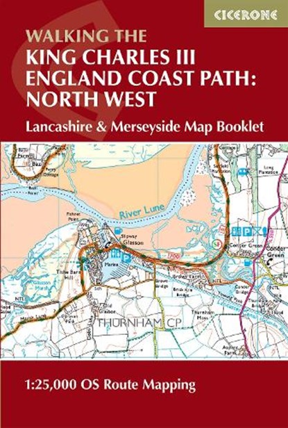 Walking the King Charles III England Coast Path: North West - Lancashire & Merseyside Map Booklet, Ange Harker - Paperback - 9781786310415