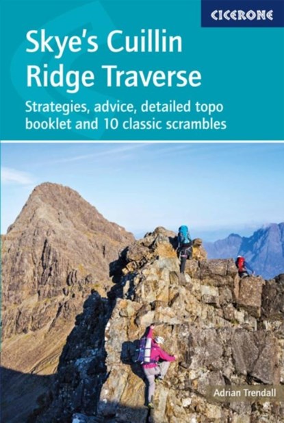Skye's Cuillin Ridge Traverse, Adrian Trendall - Paperback - 9781786310439