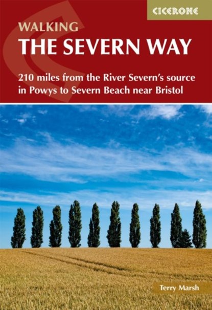 Walking the Severn Way, Terry Marsh - Paperback - 9781786311405
