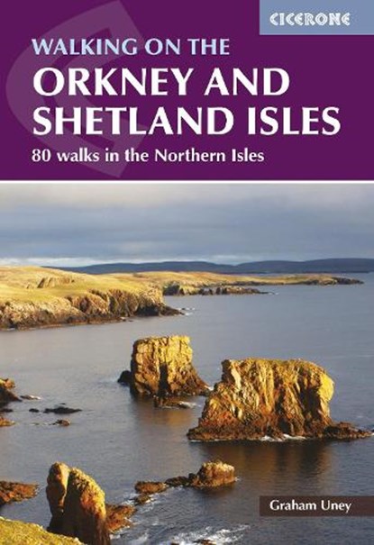 Walking on the Orkney and Shetland Isles, Graham Uney - Paperback - 9781786311825