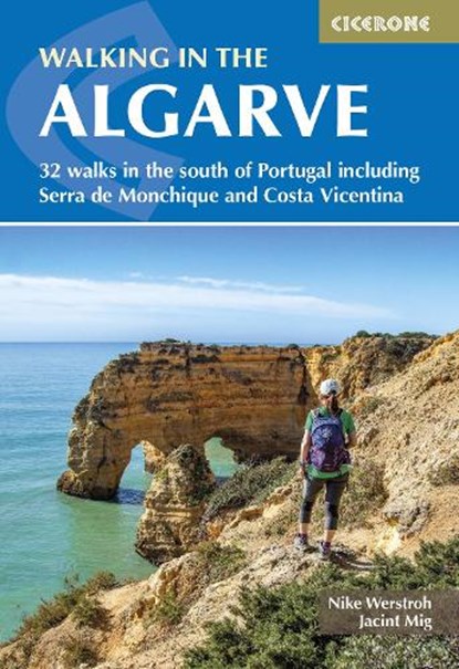 Walking in the Algarve, Nike Werstroh ; Jacint Mig - Paperback - 9781786312839