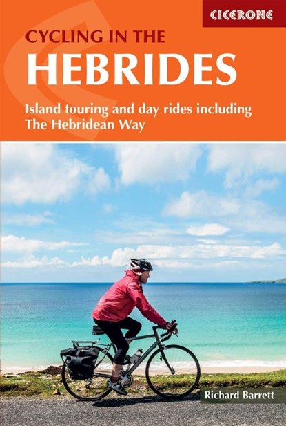 Cycling in the Hebrides, Richard Barrett - Paperback - 9781786312938
