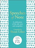 Speeches of Note | Shaun Usher | 