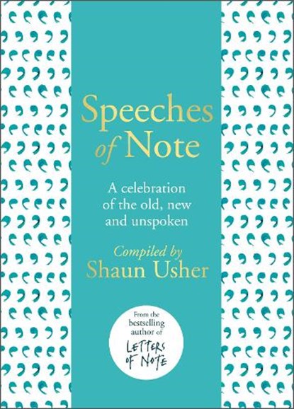 Speeches of Note, Shaun Usher - Gebonden - 9781786331090