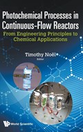 Photochemical Processes In Continuous-flow Reactors: From Engineering Principles To Chemical Applications | The Netherlands) Noel Timothy (eindhoven Univ Of Technology | 