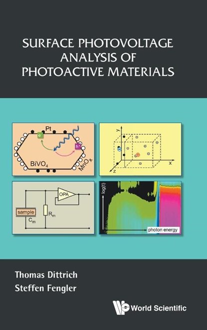 Surface Photovoltage Analysis Of Photoactive Materials, Thomas (Helmholtz Center Berlin For Materials & Energy Dittrich ; Steffen (Helmholtz-zentrum Geesthacht Center For Materials & Coastal Research Fengler - Gebonden - 9781786347657