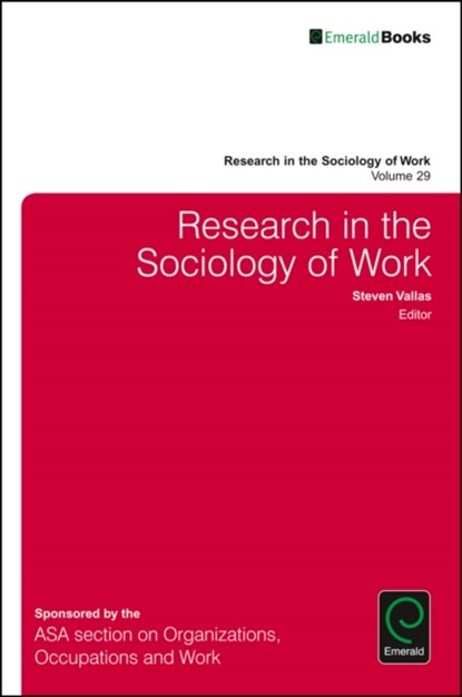 Research in the Sociology of Work, Steven (Northeastern University Vallas - Gebonden - 9781786354068