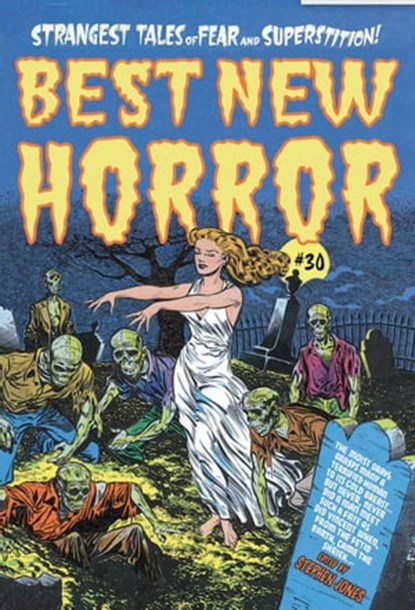 Best New Horror #30, Stephen Jones ; Peter Bell ; Simon Kurt Unsworth ; Rosalie Parker ; Graham Masterton ; Michael Chislett ; Nicholas Royle ; John Langan ; Christopher Harman ; Alison Littlewood ; James Wade ; Rio Youers ; Ken Mackenzie ; Tracey Fahey ; Daniel McGachey ; Da - Ebook - 9781786362629