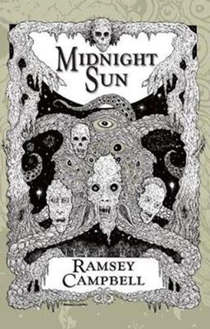 Midnight Sun, Ramsey Campbell - Paperback - 9781786364500