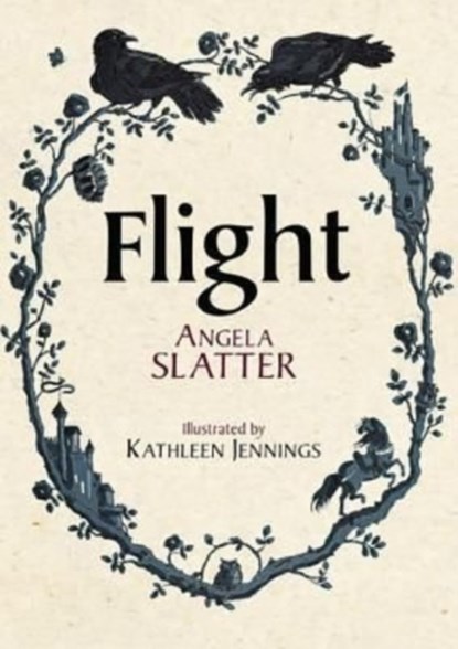 Flight, Angela Slatter - Gebonden - 9781786368256