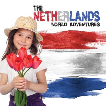 Netherlands, Steffi Cavell-Clarke - Gebonden - 9781786371270