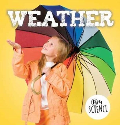 Weather, Steffi Cavell-Clarke - Gebonden - 9781786372147