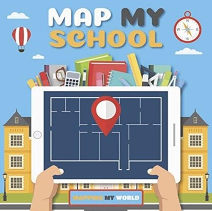 Map My School, Harriet Brundle - Gebonden - 9781786373199