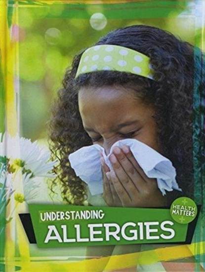 Understanding Allergies, Holly Duhig - Gebonden - 9781786373380