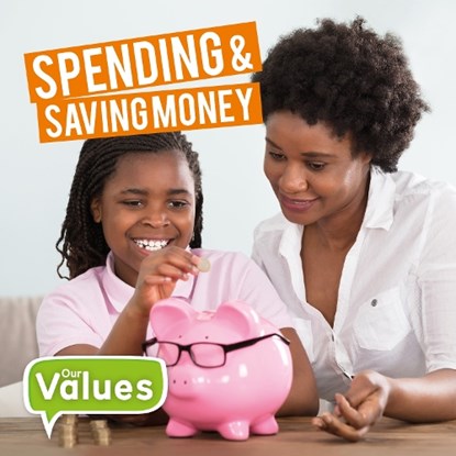 Spending & Saving Money, Steffi Cavell-Clarke - Gebonden - 9781786373878