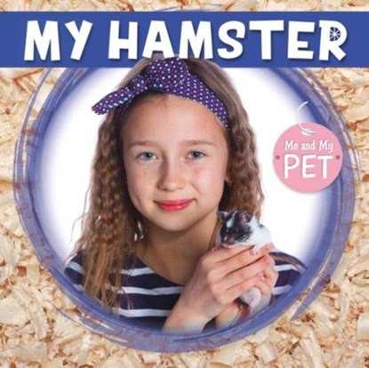 My Hamster, William Anthony - Gebonden - 9781786375742