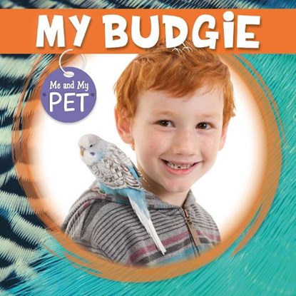 My Budgie, William Anthony - Gebonden - 9781786375780