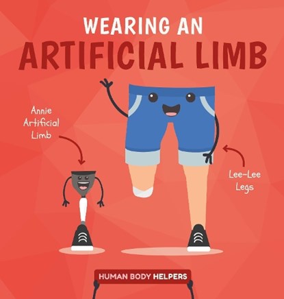 Wearing an Artificial Limb, Harriet Brundle - Gebonden - 9781786377159