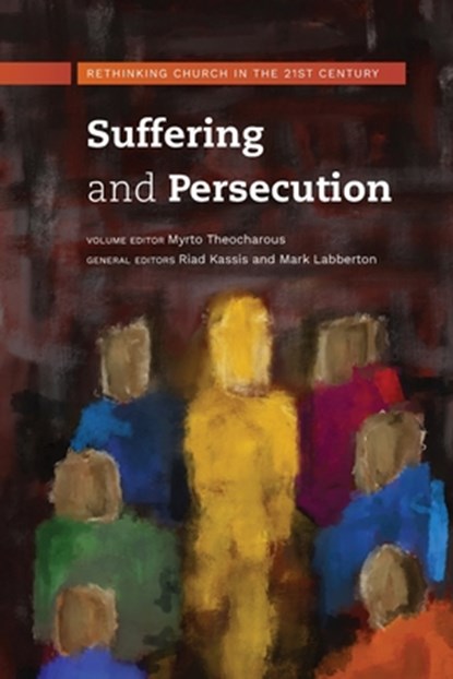 Suffering and Persecution, Myrto Theocharous - Paperback - 9781786410344