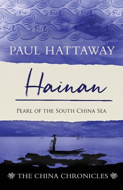 Hainan, Paul Hattaway - Paperback - 9781786411730
