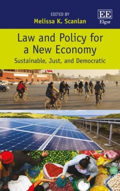 Law and Policy for a New Economy, Melissa K. Scanlan - Gebonden - 9781786434517