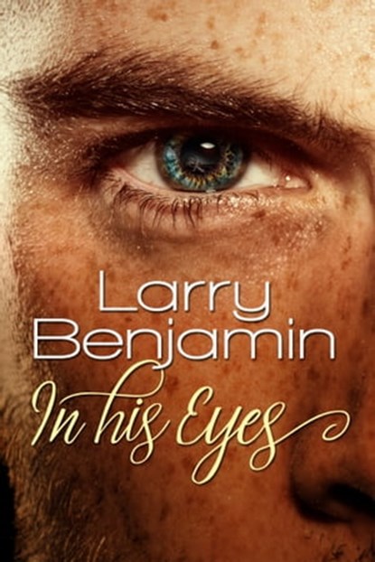 In His Eyes, Larry Benjamin - Ebook - 9781786451392