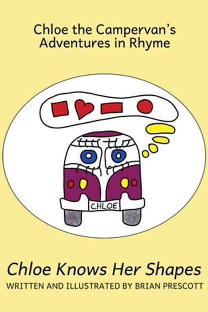 Chloe Knows Her Shapes, Brian Prescott - Ebook - 9781786453365