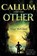 Callum and The Other, MCCLURE,  Alan - Paperback - 9781786455307