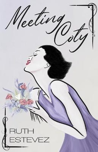 Meeting Coty, ESTEVEZ,  Ruth - Paperback - 9781786455321
