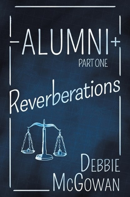 Alumni, Debbie McGowan - Paperback - 9781786455741
