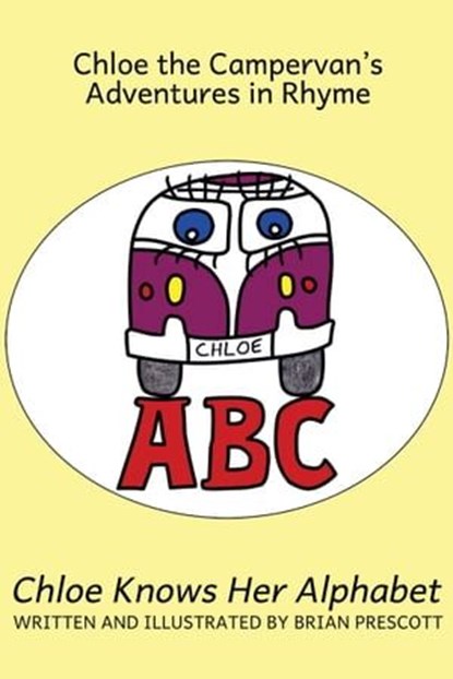 Chloe Knows Her Alphabet, Brian Prescott - Ebook - 9781786456052